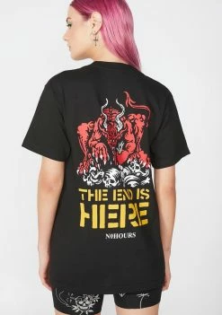No Hours End Is Here Tee Tops